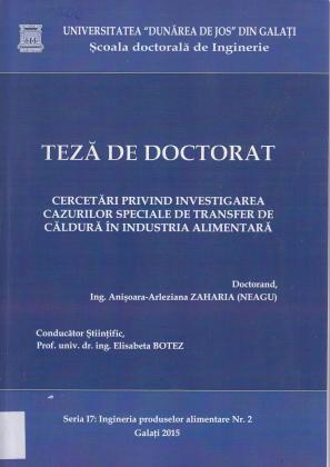 Cover for Cercetări privind investigarea cazurilor speciale de transfer de căldură în industria alimentară: teză de doctorat