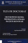 Cover for Cercetări privind creşterea performanţelor  la separarea fracţiei de argon din aer: teză de doctorat