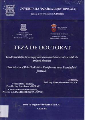 Cover for Caracterizarea tulpinilor de Staphylococcus aureus meticilino-rezistente izolate din produsele alimentare: teză de doctorat