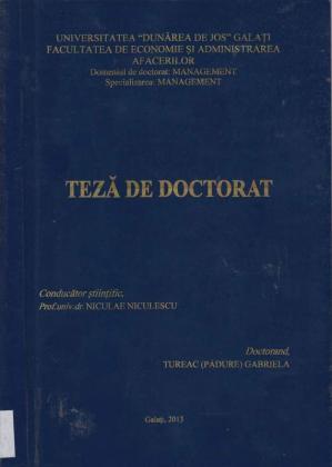 Cover for Politici şi strategii privind evaluarea sistemului de asigurare a calitaţii produselor şi serviciilor oferite de băncile comerciale din România: teză de doctorat