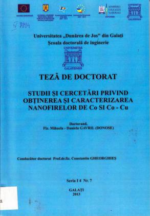 Cover for Studii şi cercetări privind obţinerea şi caracterizarea nanofirelor de Co şi Co-Cu: teză de doctorat