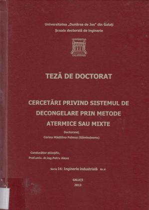 Cover for Cercetări privind sistemul de decongelare prin metode atermice sau mixte: teză de doctorat