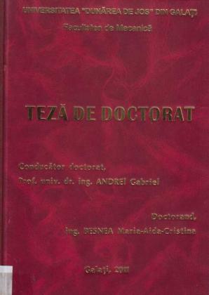 Cover for Studiul influenţei aditivilor asupra comportării mecanice şi tribologice a compozitelor polimerice cu matrice de polifenilen sulfură: teză de doctorat