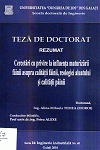 Cover for Cercetări cu privire la influenţa maturizării făinii asupra calităţii făinii, reologiei aluatului şi calităţii pâinii: teză de doctorat