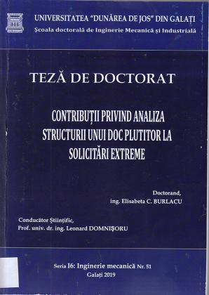 Cover for Contribuții privind analiza structurii unui doc plutitor la solicitări extreme: teză de doctorat