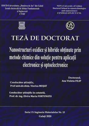 Cover for Nanostructuri oxidice și hibride obținute prin metode chimice din soluție pentru aplicații electronice și optoelectronice: teză de doctorat