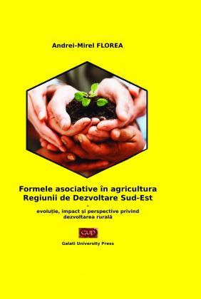 Cover for Formele asociative ȋn agricultura Regiunii de Dezvoltare Sud-Est