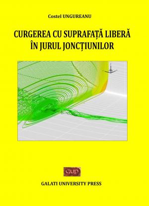 Cover for Curgerea cu suprafaţa liberă ȋn jurul joncţiunilor